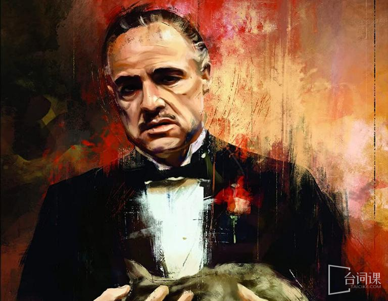 《The Godfather》Classic lines